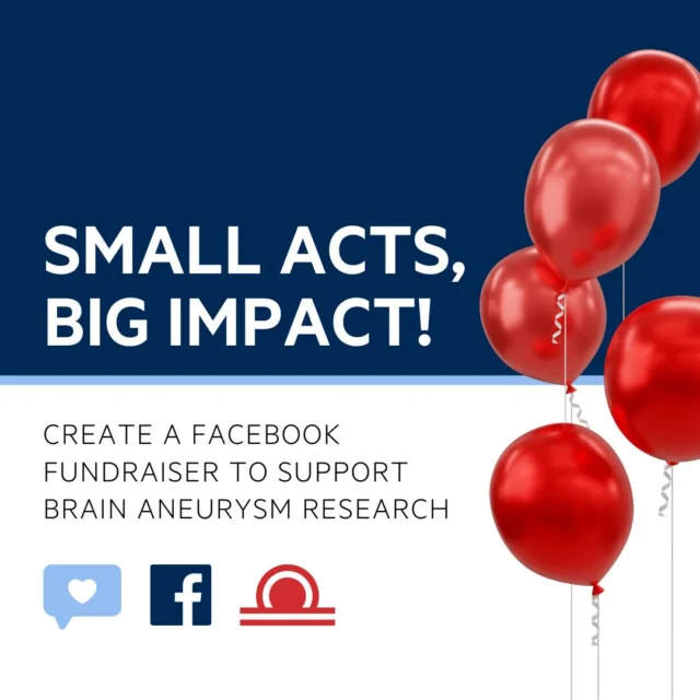 Celebrate another year by giving the gift of hope. Create a Facebook fundraiser for the Brain Aneurysm Foundation and make a difference for those affected. facebook.com/fund/bafound/