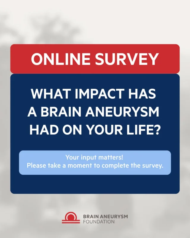 BAF is presenting at an upcoming medical symposium and wants to include the voices of those directly impacted. If you are a survivor, caregiver, or family member, we invite you to submit a short video—30 seconds or less—answering the question: “How has a brain aneurysm impacted your life?” Please click the link in bio.
