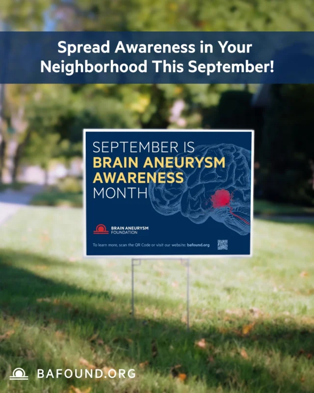 Help Raise Awareness This September! Donate $50+ via the link in our bio by this FRIDAY, July 18, 2025, and receive a free Awareness Lawn Sign to display in your yard. Join us this Brain Aneurysm Awareness Month to educate, advocate, and honor those affected. Click the link in bio.