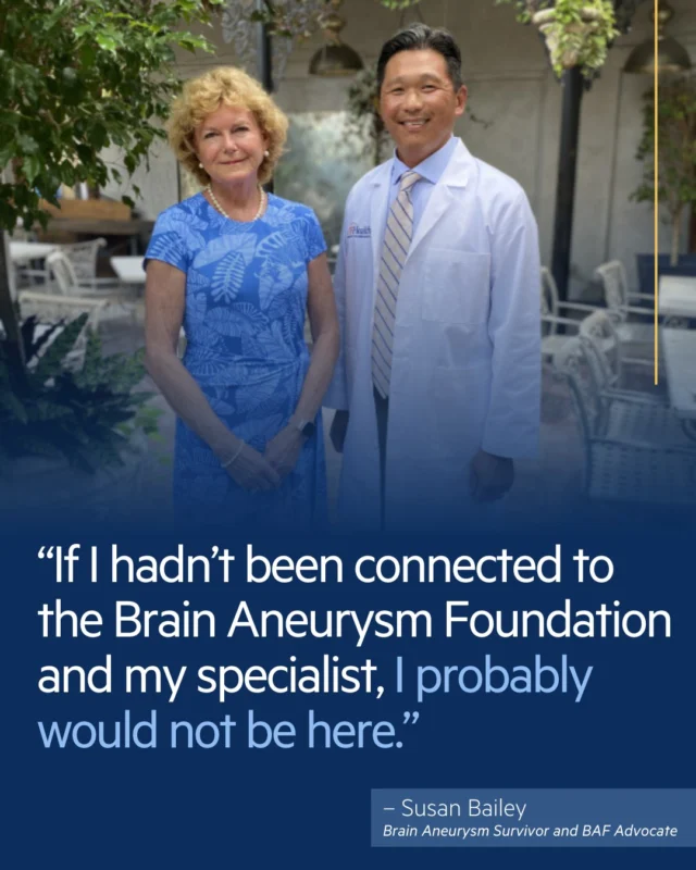 After scans showed a brain aneurysm, she was told not to worry. But Susan trusted her instincts and reached out to the Brain Aneurysm Foundation, connecting with the right specialist just in time.

1 in 50 people lives with a brain aneurysm, often without warning. Your year-end gift ensures more people like Susan get lifesaving guidance, https://give.bafound.org/2025Giving