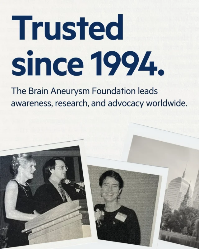 Thirty years of trust, built one patient and one family at a time. The Brain Aneurysm Foundation has been the leading resource in awareness, research, and advocacy since 1994 — and that commitment is stronger than ever. https://www.bafound.org/about-baf/our-story/