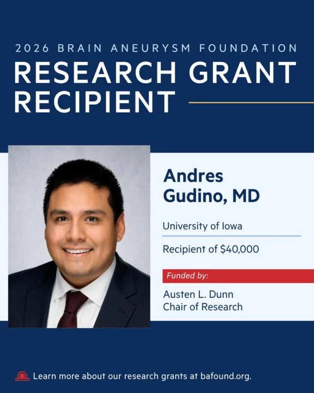 Congratulations to Dr. Andres Gudino of the University of Iowa, recipient of a $40,000 research grant. His research focuses on finding imaging markers that identify aneurysms at high risk of rupture. His work is funded by the Austen L. Dunn Chair of Research. Read more: bafound.org/research/research-grant-awards