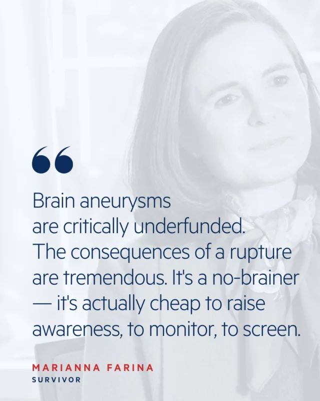Marianna survived because she mentioned a headache. Her mother did not survive a brain rupture. That loss changed how Marianna approached every symptom — and it led to the detection of her own unruptured aneurysm.

"Brain aneurysms are critically underfunded. The consequences of a ruptured aneurysm are tremendous — on family members, on caregivers. And it is actually cheap to raise awareness, to monitor, to screen."

Take action: bafound.org/take-action-2/advocate/our-initiatives/