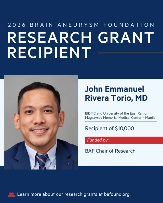 Congratulations to Dr. John Emmanuel Rivera Torio of BIDMC and UERM in Manila, recipient of a $10,000 research grant to study global disparities in brain aneurysm care. His work is funded by the BAF Chair of Research. Read more: bafound.org/research/research-grant-awards