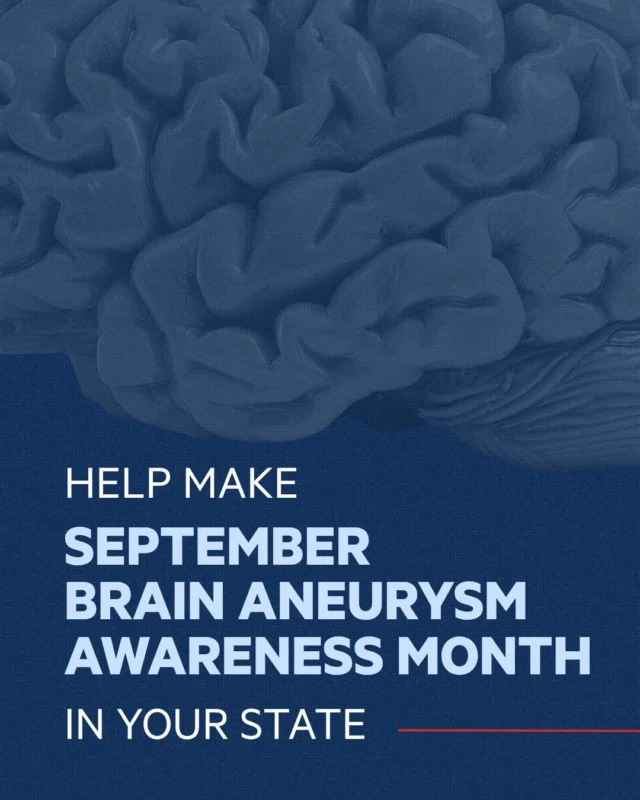 September is Brain Aneurysm Awareness Month. Help us bring awareness to your state by requesting a governor’s proclamation. A proclamation can help shine a light on brain aneurysms, honor survivors and remember those we’ve lost, while encouraging more people to learn the warning signs and take action. Help make Brain Aneurysm Awareness Month official in your state: https://www.bafound.org/take-action-2/advocate/our-initiatives/