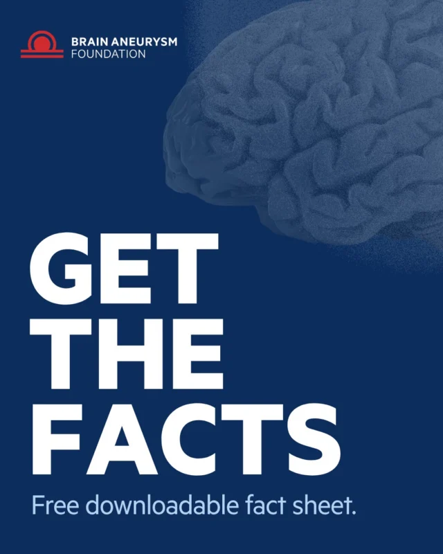 Get the facts.
 
We put together a free, downloadable fact sheet with everything you need to know about brain aneurysms — risk factors, warning signs, and treatment options, all in one place.
 
Download it now at https://bit.ly/BAF-Facts