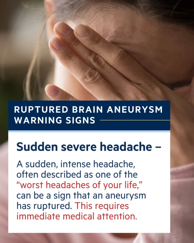 Could you spot the warning signs of a ruptured brain aneurysm? A sudden, intense headache — often described as one of the "worst headaches of your life" — can be a sign that an aneurysm has ruptured. This requires immediate medical attention.