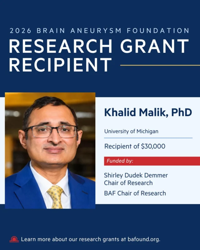 Congratulations to Dr. Khalid Malik of the University of Michigan, recipient of a $30,000 research grant. His work, "RuptureIQ," is an AI model that helps predict brain aneurysm rupture risk. His work is funded by the Shirley Dudek Demmer Chair of Research and the BAF Chair of Research. Read more: bafound.org/research/research-grant-awards